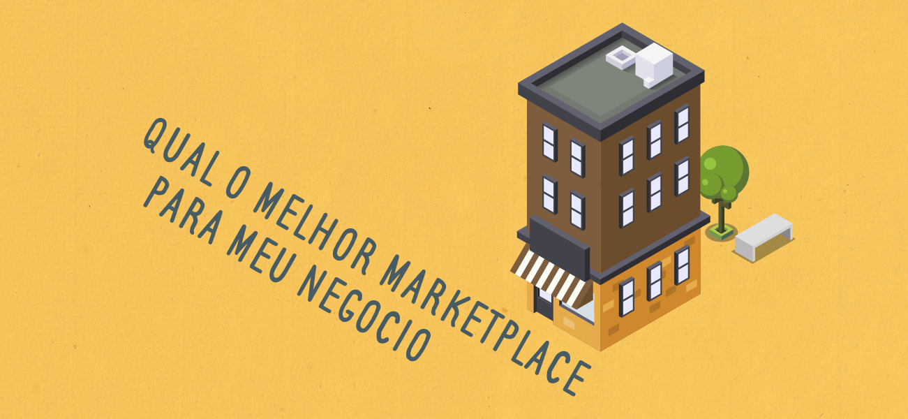 Os principais marketplaces do Brasil!